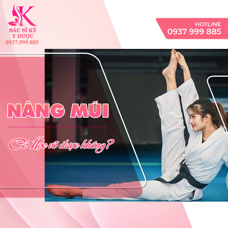 nâng mũi học võ được không