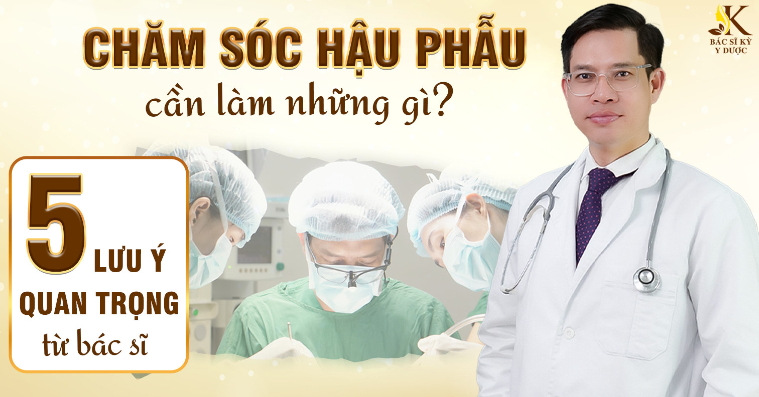 Chăm sóc hậu phẫu